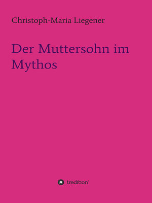cover image of Der Muttersohn im Mythos
